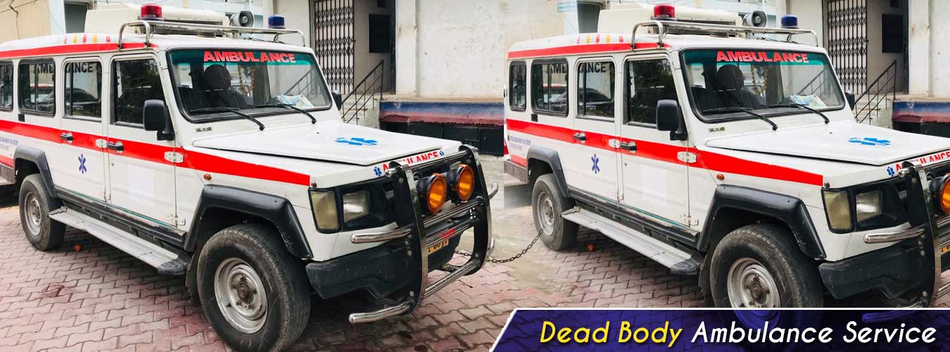 Dead Body Ambulance Service in Delhi
